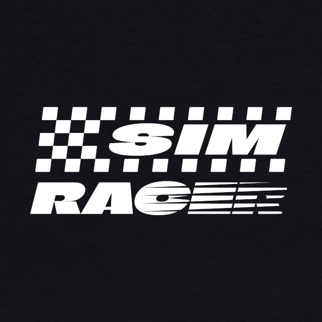 Sim Racer Simracing Simulator Gaming by Foxxy Merch